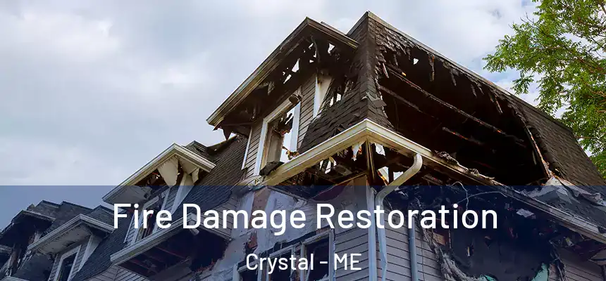  Fire Damage Restoration Crystal - ME