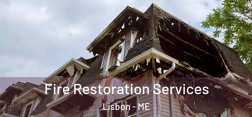  Fire Restoration Services Lisbon - ME