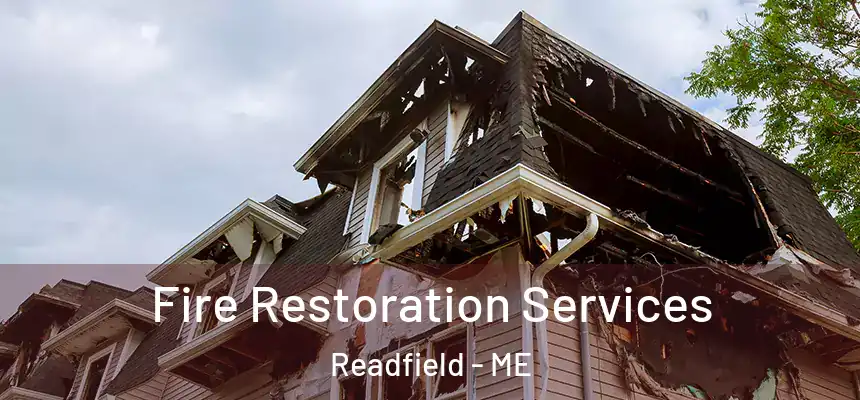 Fire Restoration Services Readfield - ME