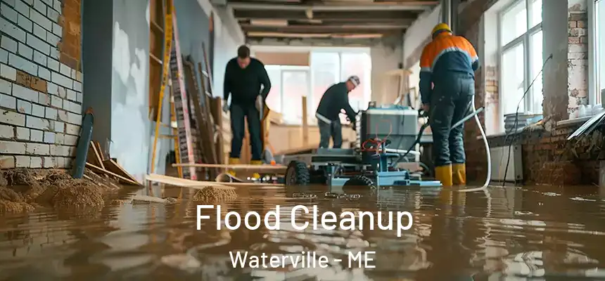  Flood Cleanup Waterville - ME